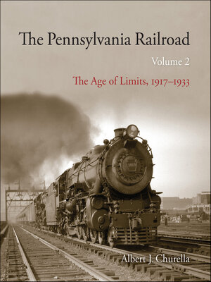 cover image of The Pennsylvania Railroad, Volume 2